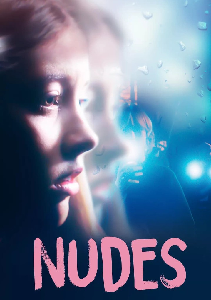 Nudes watch tv series streaming online